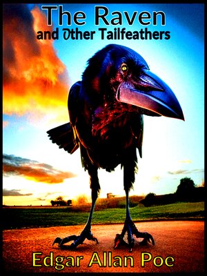 cover image of The Raven--and Other Tailfeathers